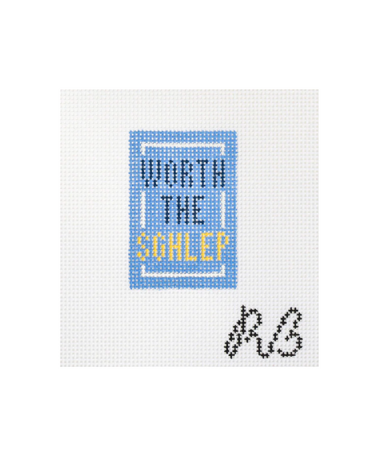 Worth The Schlep Needlepoint Canvas - Baby Blue