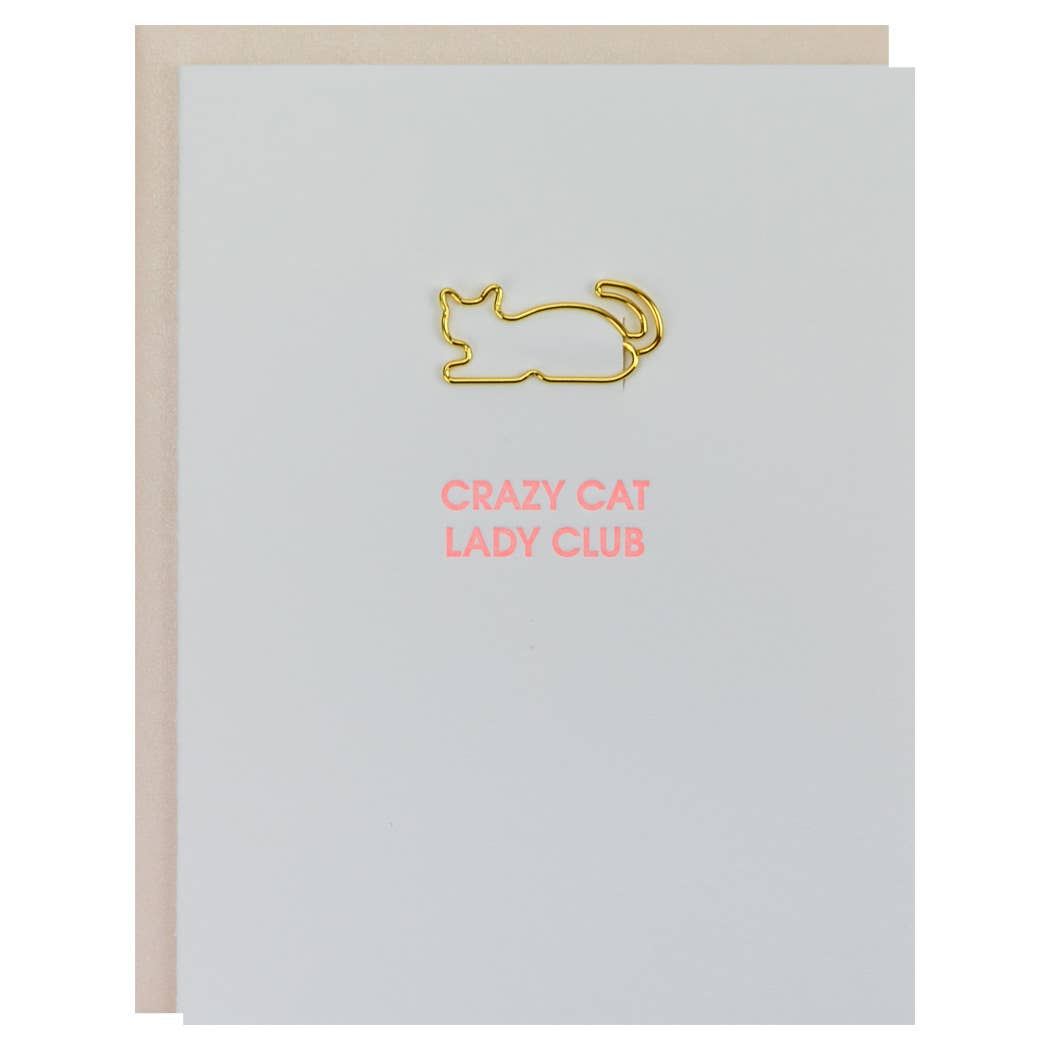 Crazy Cat Lady Club - Cat Letterpress Paper Clip Greeting Card