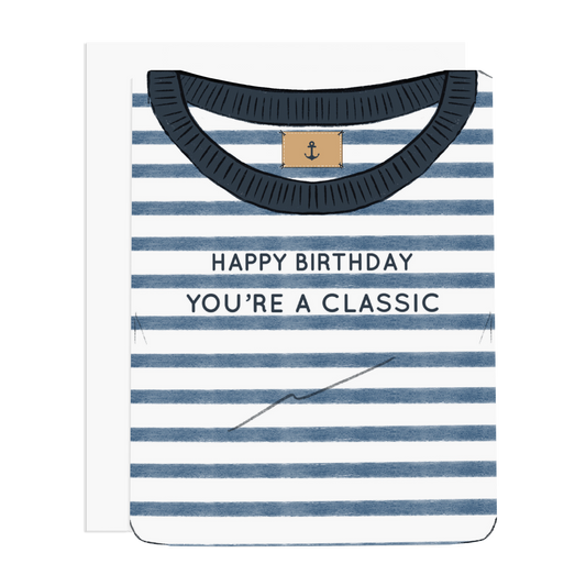 Happy Birthday You’re a Classic Greeting Card